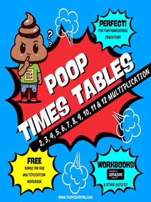 Poop Times Tables 2, 3 4 , 5, 6, 7, 8, 9, 10 11 & 12--Learn Multiplication Facts Fast the Fun Way - Audiobook